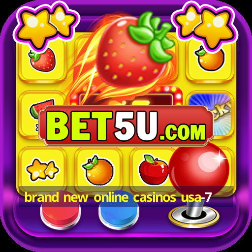 brand new online casinos usa